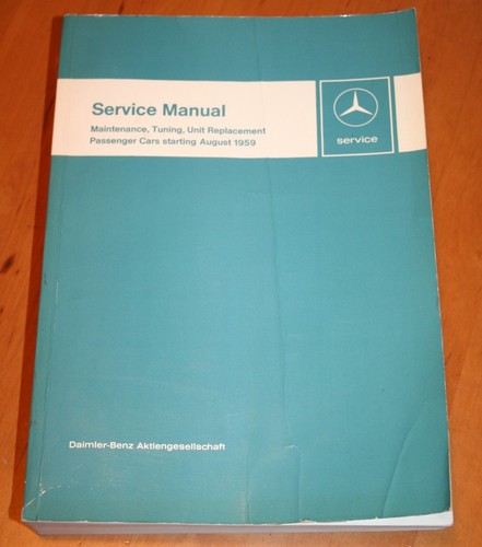 Mercedes workshop manual w - mercedes,